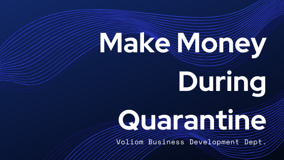 make money in quarantine